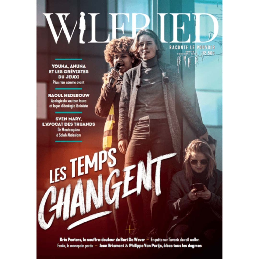 Wilfried n°7 – Les temps changent