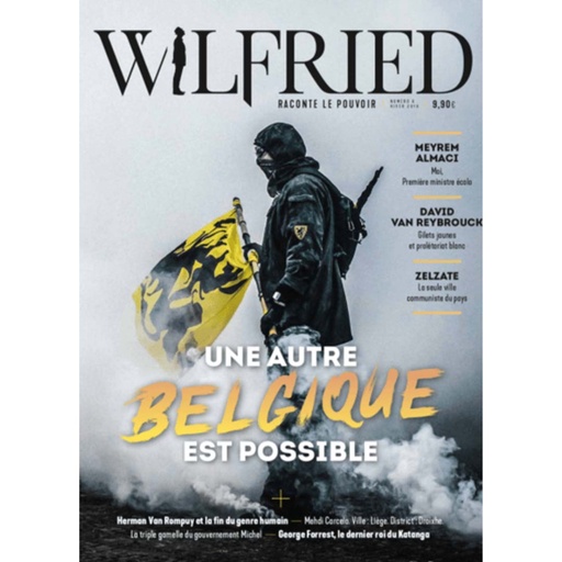 Wilfried n°6 – Une autre Belgique est possible