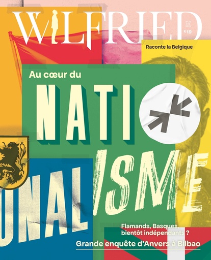 Wilfried n°27 - Au coeur du nationalisme